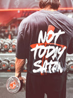 NOT TODAY